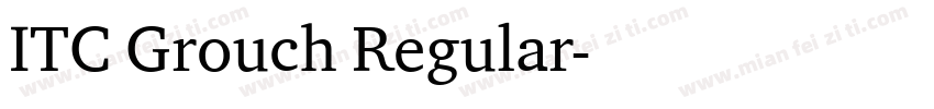 ITC Grouch Regular字体转换